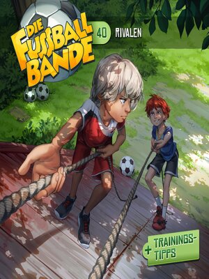cover image of Die Fussballbande, Folge 40